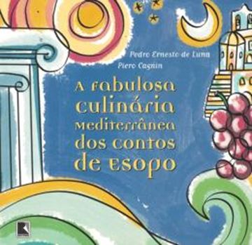 Imagem de FABULOSA CULINARIA MEDITERRANEA DOS CONTOS DE ESOPO, A