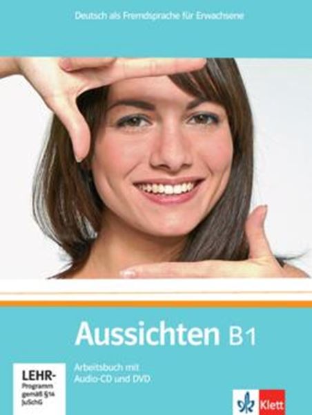 Picture of AUSSICHTEN B1 - ARBEITSBUCH MIT AUDIO-CD UND DVD