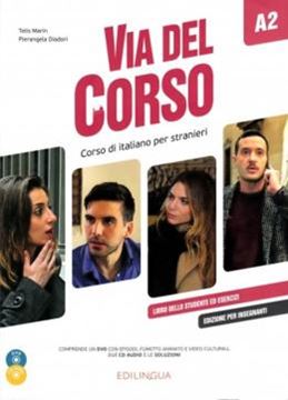 Imagem de VIA DEL CORSO A2 - EDIZIONE PER INSEGNANTI + DVD + CD AUDIO