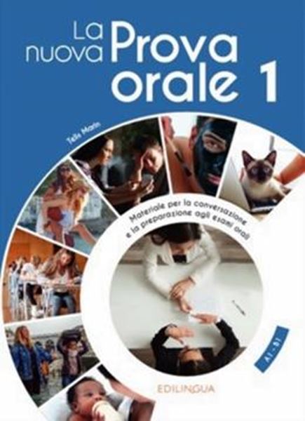 Picture of LA NUOVA PROVA ORALE 1 - LIVELLO ELEMENTARE-PREINTERMEDIO (A1-B1)