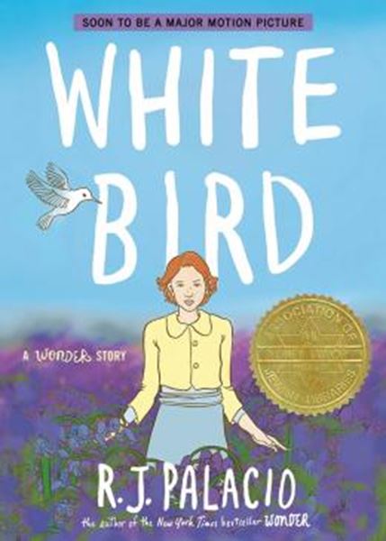 Picture of WHITE BIRD - A WONDER STORY (A GRAPHIC NOVEL)