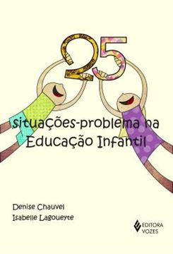 Imagem de 25 SITUACOES-PROBLEMA NA EDUCACAO INFANTIL
