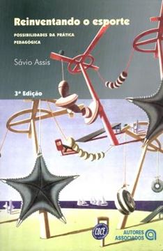 Imagem de REINVENTANDO O ESPORTE - POSSIBILIDADES DA PRATICA PEDAGOGIA - 3ª ED