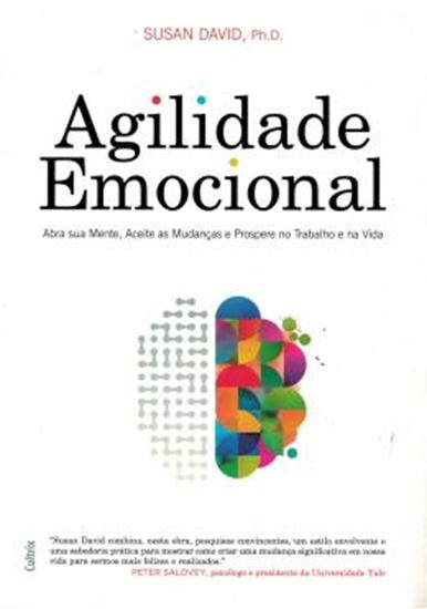 Picture of AGILIDADE EMOCIONAL - ABRA SUA MENTE, ACEITE AS MUDANCAS E PROSPERE NO TRABALHO E NA VIDA