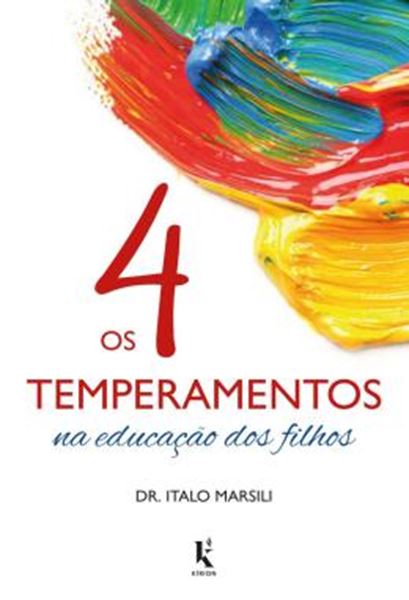 Picture of 4 TEMPERAMENTOS NA EDUCACAO DOS FILHOS, OS