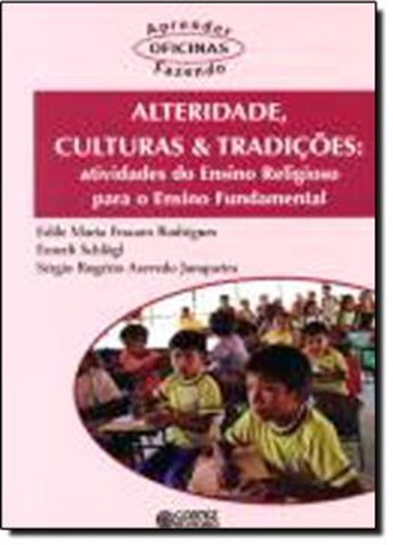 Picture of ALTERIDADE, CULTURAS E TRADICOES
