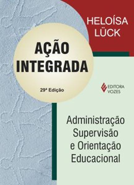 Picture of ACAO INTEGRADA -  ADMINISTRAÇÃO SUPERVISÃO E ORIENTAÇÃO EDUCACIONAL - 29ª EDICAO
