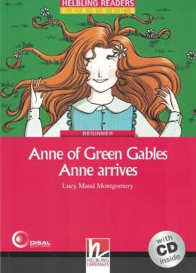 Picture of ANNE OF GREEN GABLES - ANNE ARRIVES - WITH CD - BEGINNER