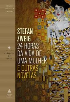 Imagem de 24 HORAS DA VIDA DE UMA MULHER E OUTRAS NOVELAS - 2ª ED