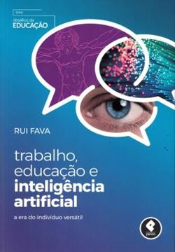 Imagem de TRABALHO, EDUCACAO E INTELIGENCIA ARTIFICIAL