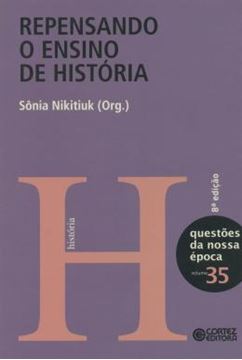 Imagem de REPENSANDO O ENSINO DE HISTORIA - 8ª ED