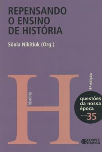 Picture of REPENSANDO O ENSINO DE HISTORIA - 8ª ED