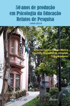 Imagem de 50 ANOS DE PRODUCAO EM PSICOLOGIA DA EDUCACAO - RELATOS DE PESQUISA 1969-2019