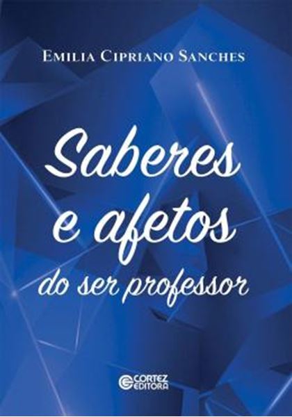 Picture of SABERES E AFETOS DO SER PROFESSOR
