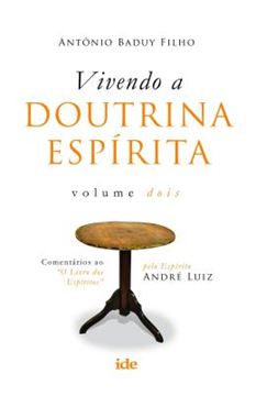 Imagem de VIVENDO A DOUTRINA ESPIRITA VOL. II