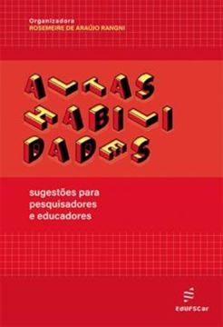 Imagem de ALTAS HABILIDADES - SUGESTOES PARA PESQUISADORES E EDUCADORES