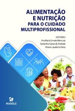 Imagem de ALIMENTACAO E NUTRICAO PARA O CUIDADO MULTIPROFISSIONAL