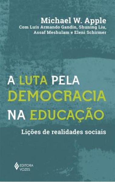 Picture of A LUTA PELA DEMOCRACIA NA EDUCACAO