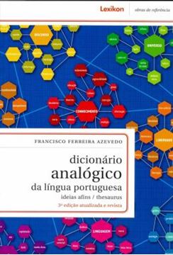Imagem de DICIONARIO ANALOGICO DA LINGUA PORTUGUESA - IDEIAS AFINS / THESAURUS - 3ª ED.