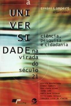 Imagem de A UNIVERSIDADE NA VIRADA DO SECULO 21
