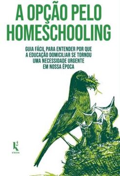 Imagem de A OPCAO PELO HOMESCHOOLING