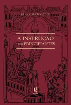 Imagem de A INSTRUCAO DOS PRINCIPIANTES