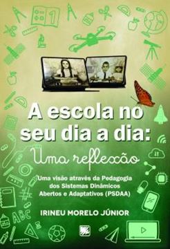Imagem de A ESCOLA NO SEU DIA A DIA - UMA REFLEXAO