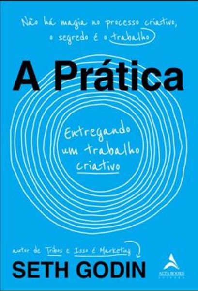Picture of A PRATICA - ENTREGANDO UM TRABALHO CRIATIVO