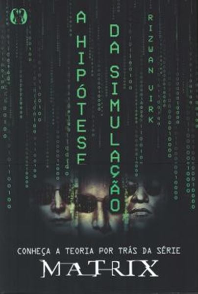 Picture of A HIPOTESE DA SIMULACAO