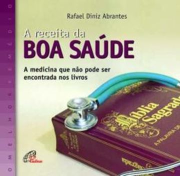Imagem de A RECEITA DA BOA SAUDE