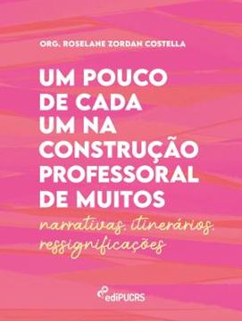 Imagem de UM POUCO DE CADA UM NA CONSTRUCAO PROFESSORAL DE MUITOS