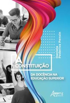 Imagem de A CONSTITUICAO DA DOCENCIA NA EDUCACAO SUPERIOR