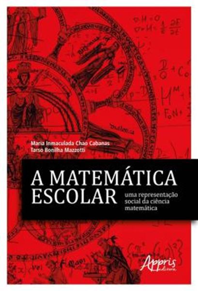 Picture of A MATEMATICA ESCOLAR, UMA REPRESENTACAO SOCIAL DA CIENCIA MATEMATICA
