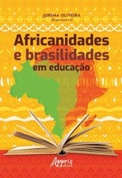 Imagem de AFRICANIDADES E BRASILIDADES EM EDUCACAO