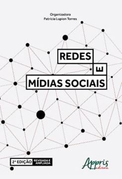 Imagem de REDES E MIDIAS SOCIAIS - 2? EDICAO REVISADA E AMPLIADA