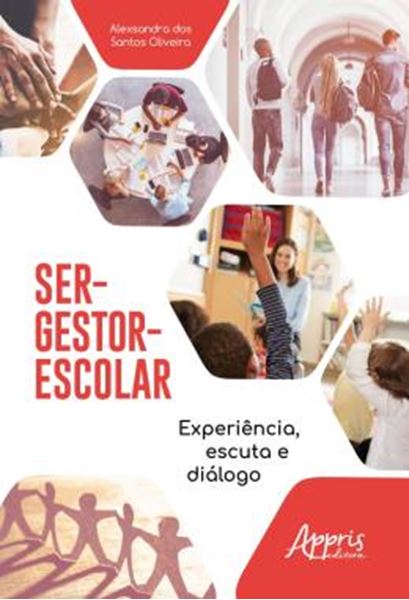 Picture of SER-GESTOR-ESCOLAR: EXPERIENCIA, ESCUTA E DIALOGO