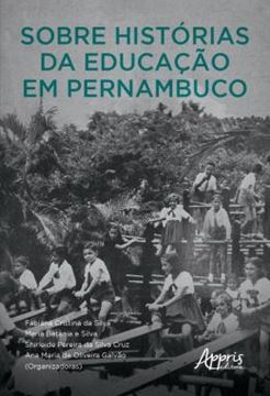 Imagem de SOBRE HISTORIAS DA EDUCACAO EM PERNAMBUCO