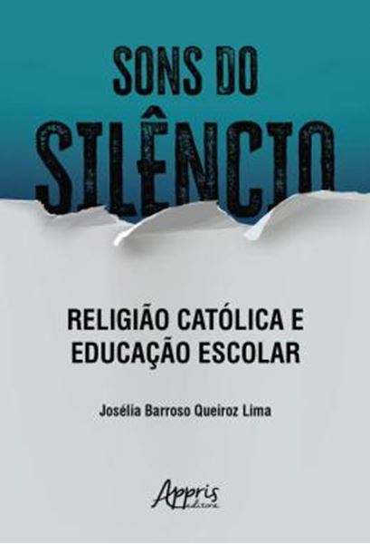 Picture of SONS DO SILENCIO - RELIGIAO CATOLICA E EDUCACAO ESCOLAR