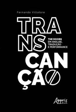 Imagem de TRANSCANCAO: THE DOORS EM ANALISE, TRADUCAO E PERFORMANCE