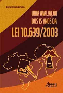 Imagem de UMA AVALIACAO DOS 15 ANOS DA LEI 10.639/2003