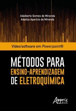 Imagem de VIDEO/SOFTWARE EM POWERPOINT®: METODOS PARA ENSINO-APRENDIZAGEM DE ELETROQUIMICA