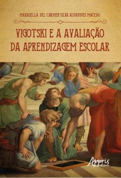 Picture of VIGOTSKI E A AVALIACAO DA APRENDIZAGEM ESCOLAR
