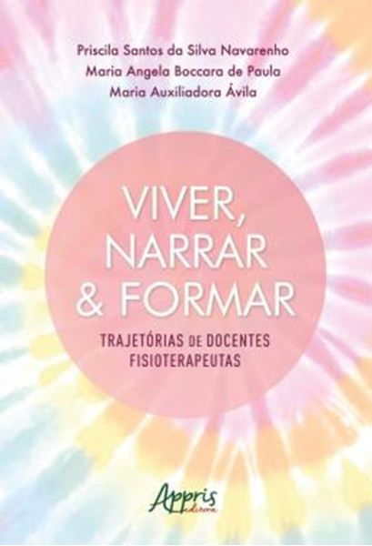 Picture of VIVER, NARRAR & FORMAR - TRAJETORIAS DE DOCENTES