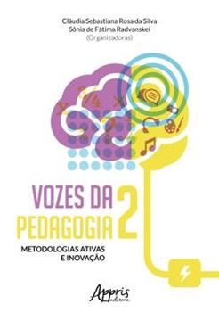 Imagem de VOZES DA PEDAGOGIA 2: METODOLOGIAS ATIVAS E INOVACAO