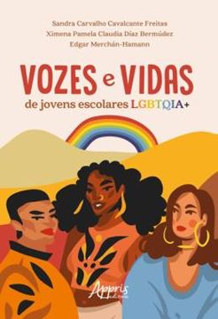 Imagem de VOZES E VIDAS DE JOVENS ESCOLARES LGBTQIA+