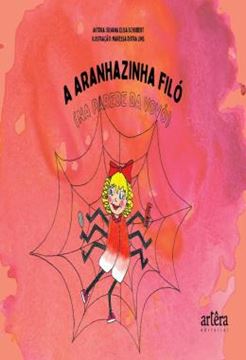 Imagem de A ARANHAZINHA FILO NA PAREDE DA VOVO