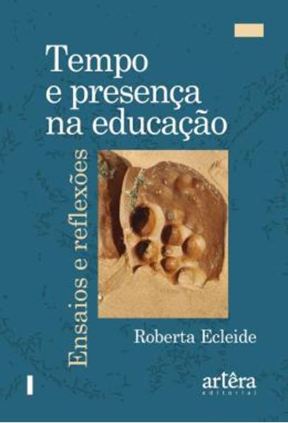 Picture of TEMPO E PRESENCA NA EDUCACAO - ENSAIOS E REFLEXOES