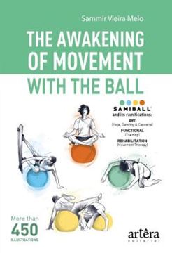 Imagem de THE AWAKENING OF MOVEMENT WITH THE BALL
