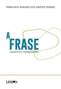 Imagem de A FRASE – CONCEITOS E CONSIDERACOES