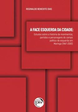 Imagem de A FACE ESQUERDA DA CIDADE